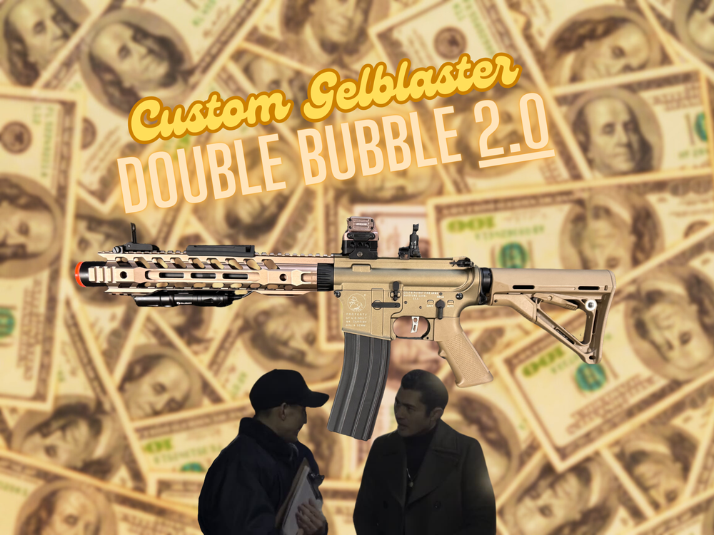 Double Bubble 2.0 Custom Gel Blaster