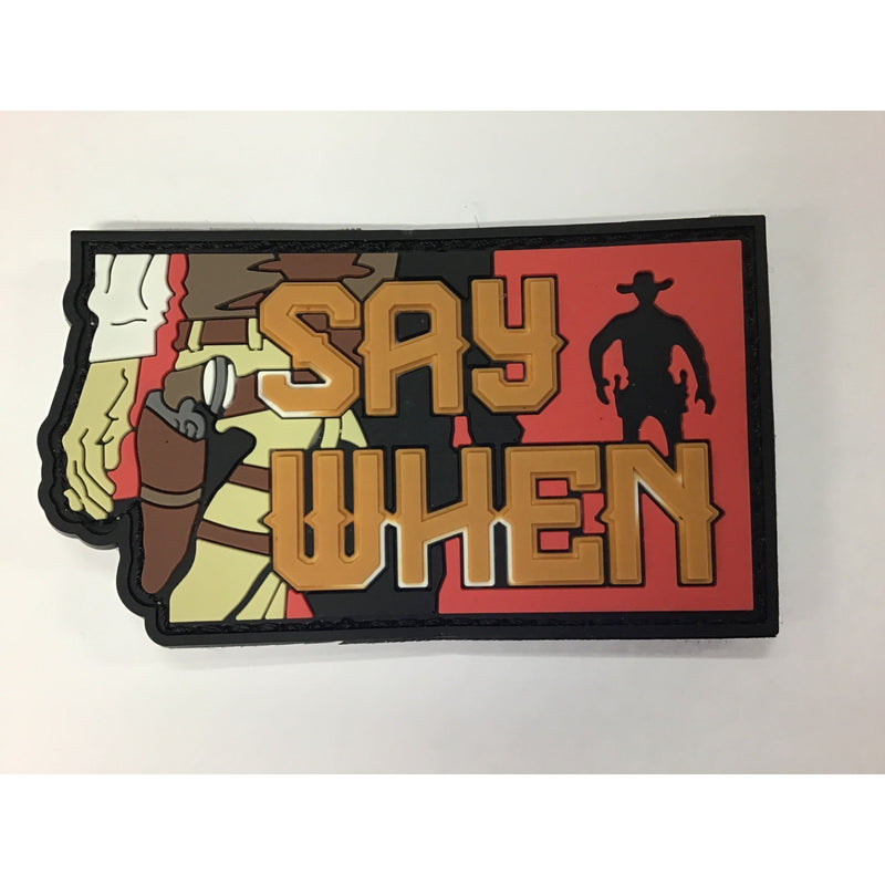 Say When Patch